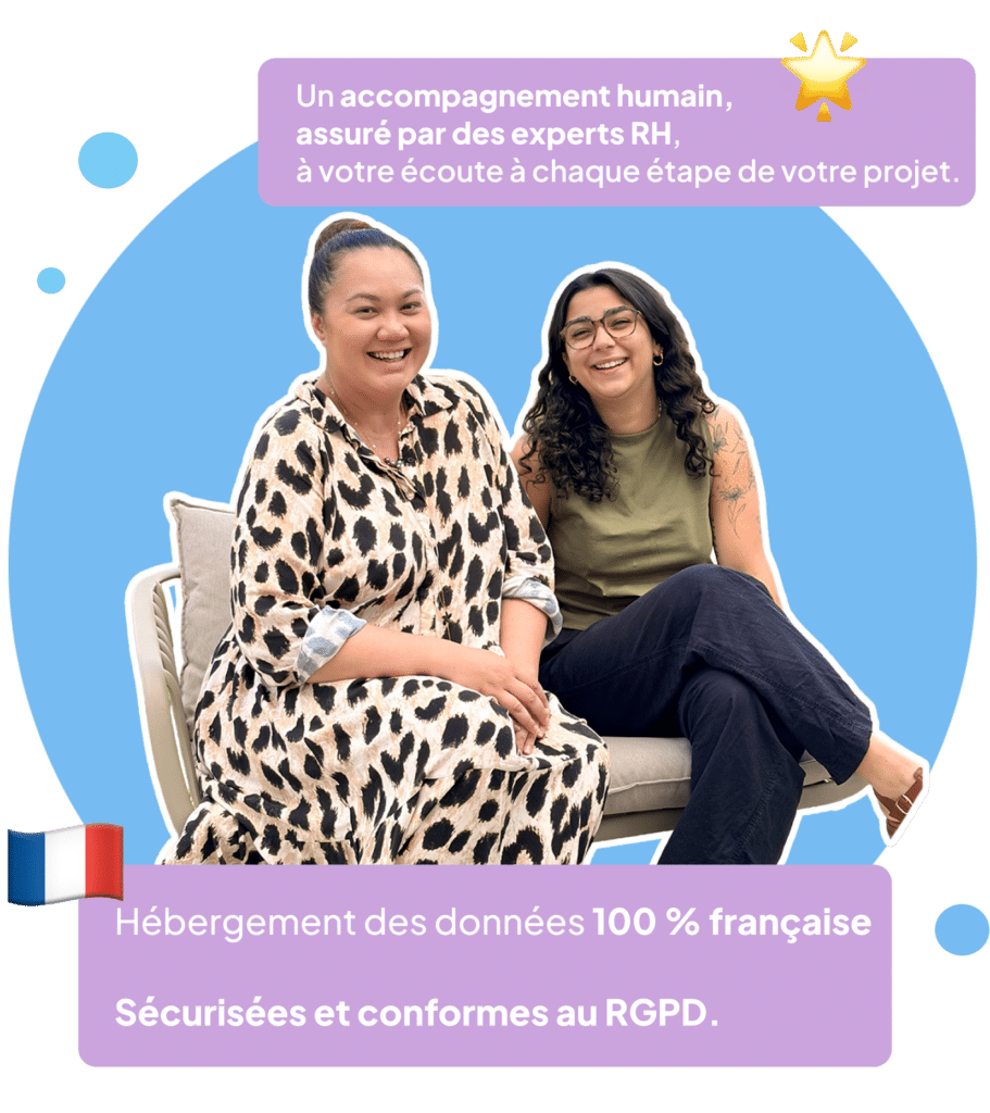 Un accompagnement humain, et un hébergement des données françaises